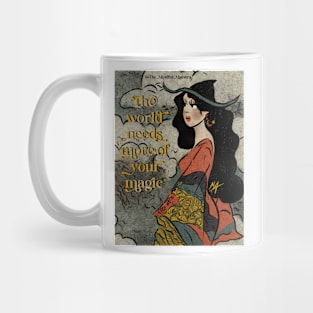 The world need more of your magic Mug